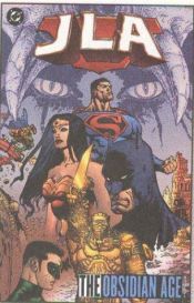 book cover of JLA - The Obsidian Age, Book One by Joe Kelly