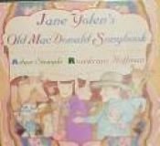 book cover of Jane Yolen's old MacDonald songbook by Jane Yolen