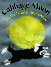 book cover of Cabbage moon by Jan Wahl