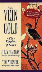 book cover of The vein of gold by Julia Cameron