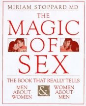 book cover of La Magia del sexo / The Magic of Sex by Miriam Stoppard