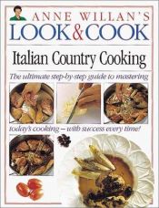 book cover of Look & Cook: Italian Country Cooking by DK Publishing