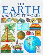 book cover of Earth & How It Works (See & Explore Library) by DK Publishing