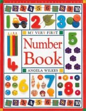 book cover of My Very First Number (My Very First) by Angela Wilkes