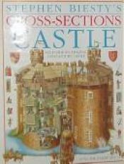 book cover of Stephen Biesty's Cross-Sections Castle by Richard Platt