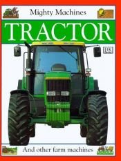 book cover of Tractor (MACHINES AT WORK) by DK Publishing