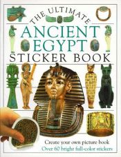 book cover of Ancient Egypt (The Ultimate Sticker Book) by DK Publishing