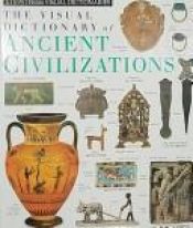 book cover of Ancient Civilizations (DK Visual Dictionaries) by DK Publishing