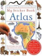 book cover of Atlas (My Sticker Books) by DK Publishing