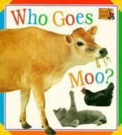 book cover of Big Board: Who Goes Moo by DK Publishing