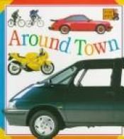 book cover of Big Board: Around Town by DK Publishing