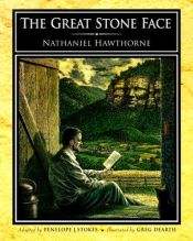 book cover of The Great Stone Face by Nathaniel Hawthorne