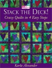 book cover of Stack the Deck! by Karla Alexander