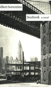 book cover of Steelwork by Gilbert Sorrentino