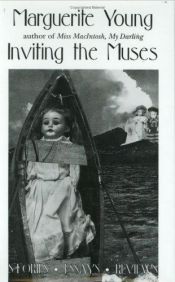 book cover of Inviting the muses : stories, essays, reviews by Marguerite Young