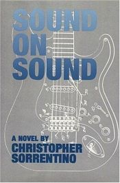 book cover of Sound on Sound by Christopher Sorrentino