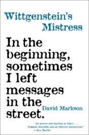 book cover of Wittgenstein's Mistress by David Markson