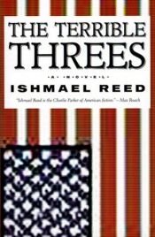 book cover of The Terrible Threes by Ishmael Reed