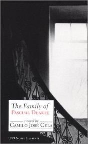 book cover of The Family of Pascual Duarte by Camilo José Cela