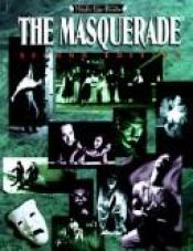 book cover of The Masquerade (Mind's Eye Theatre) by Mark Rein-Hagen