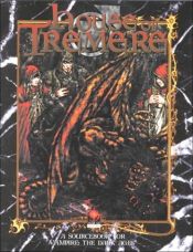 book cover of House of Tremere (A Sourcebook for Vampire: The Dark Ages) by Robin D. Laws