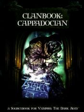 book cover of Clanbook: Cappadocian (WW2805) by Justin Achilli