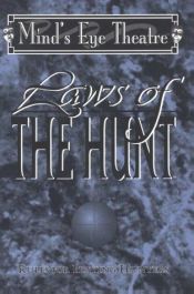 book cover of Laws of the Hunt : Rules for Playing Hunters by John Wick