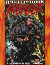 book cover of Hunter-Book: Avengers by White Wolf