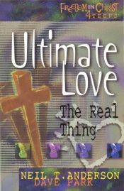 book cover of Ultimate love by Neil Anderson