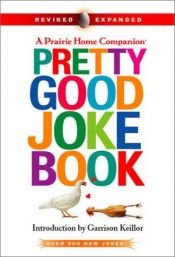 book cover of Pretty Good Joke Book by Garrison Keillor