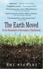 book cover of The Earth Moved by Amy N. Stewart