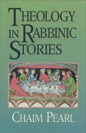 book cover of Theology in Rabbinic Stories by Chaim Pearl