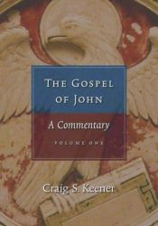 book cover of The Gospel of John: A Commentary - 2-Volume Set by Craig S. Keener