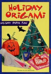 book cover of Holiday Origami by Jill Smolinski