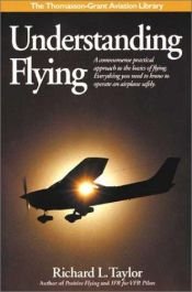 book cover of Understanding flying by Richard L. Taylor