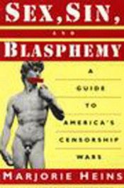 book cover of Sex, sin, and blasphemy by Marjorie Heins