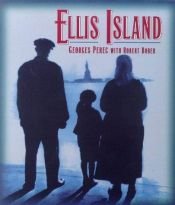 book cover of Ellis Island by ジョルジュ・ペレック