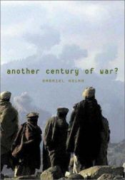 book cover of Another Century of War? by Gabriel Kolko