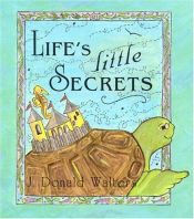 book cover of Life's Little Secrets (Secrets Series) by Illustrations by Nancy Capy Kriyananda (Donald Walters)