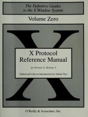 book cover of X Protocol Manual 4.0 by Dan Heller