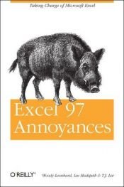 book cover of Excel 97 annoyances by Woody Leonhard