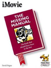 book cover of iMovie: The Missing Manual by David Pogue