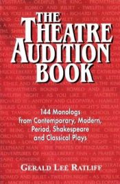 book cover of The Theatre Audition Book by Gerald Lee Ratliff