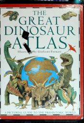 book cover of The great dinosaur atlas by William Lindsay