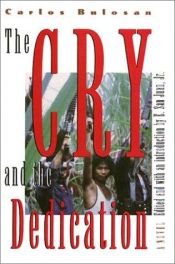 book cover of The cry and the dedication by Carlos Bulosan