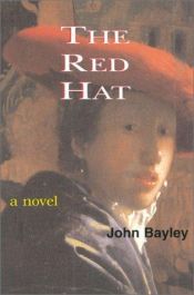 book cover of The Red Hat by John Bayley