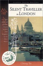 book cover of The Silent Traveller in London by Chiang Yee