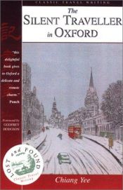 book cover of The Silent Traveller in Oxford (Lost & Found) (Lost & Found) by Chiang Yee