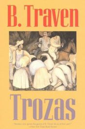 book cover of Troza by B. Traven