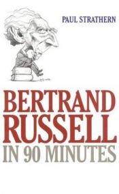 book cover of Bertrand Russell in 90 Minutes by پل استراترن